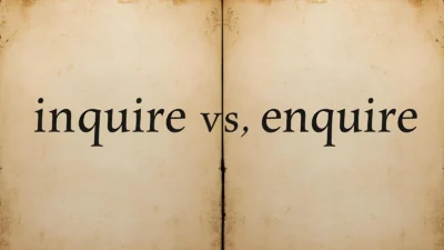 inquire vs enquire